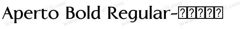 Aperto Bold Regular字体转换
